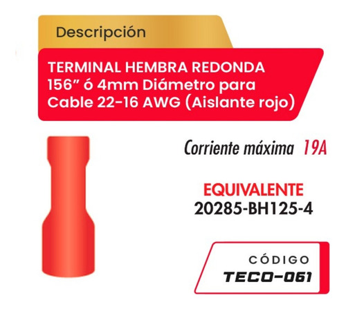 Terminal Hembra Redonda 156  Para Cable 22-16awg Teco-061 