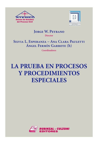 La Prueba En Procesos Y Procedimientos Especiales - Peyrano