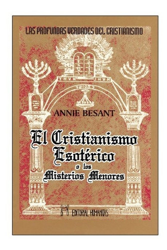 Libro Cristianismo Esoterico O Los Misterios Menores,el