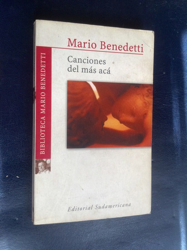 Canciones Del Más Acá Benedetti, Mario
