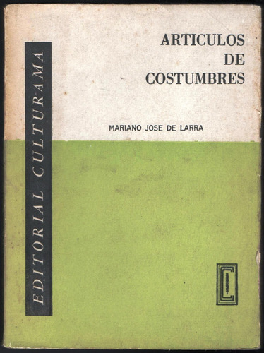 Artículos De Costumbres   Mariano José De Larra