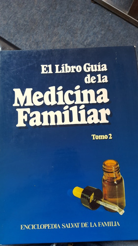 El Libro Guia De La Medicina Familiar Tomo 2