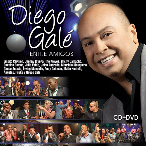 Diego Gale Entre Amigos En Vivo Dvd
