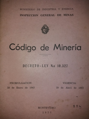 Código De Minería Decreto Ley 10327 De 1943 Uruguay