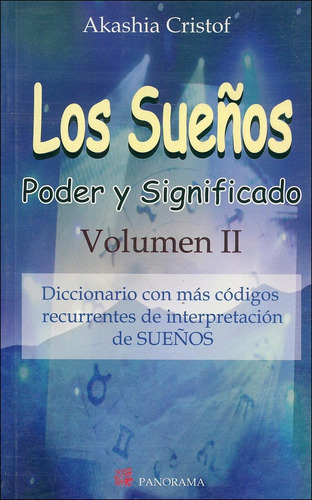 Sueños Poder Y Significado Vol 2 - Akashia Cristof / Panoram