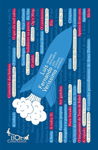 Informe do planeta azul: E outras histórias, de Veríssimo, Luis Fernando. Editora Schwarcz SA, capa mole em português, 2018