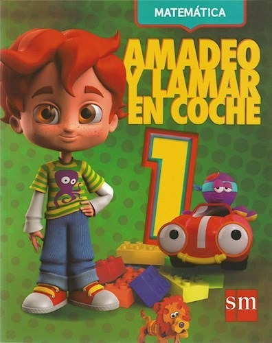 Amadeo Y Lamar En Coche 1 Sm Lenguaje Y Matematica