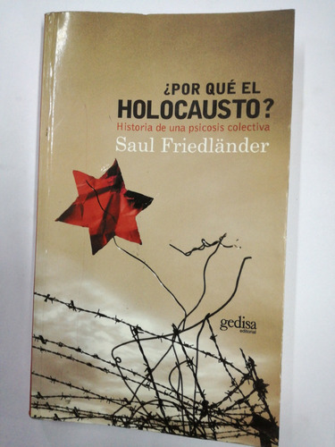 Por Que El Holocausto Saul Friedlander