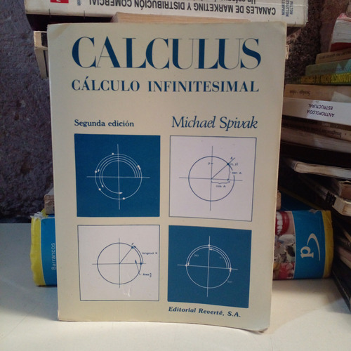 Calculus Cálculo Infinitesimal - Michael Spivak