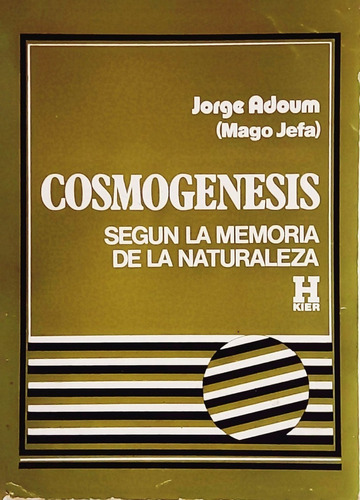 Libro Cosmogenesis Jorge Adoum