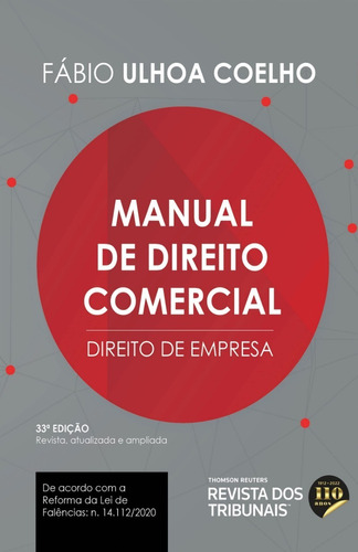 Manual De Direito Comercial (33ª Edição 2022) Rt
