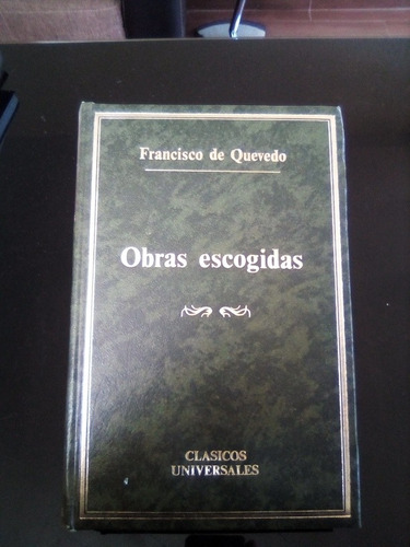 Obras Escogidas Francisco De Quevedo