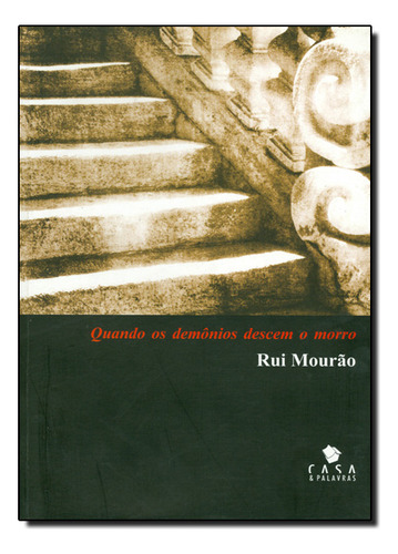 Quando Os Demonios Descem O Morro, De Rui  Mourão. Editora Leitura Medica, Capa Dura Em Português