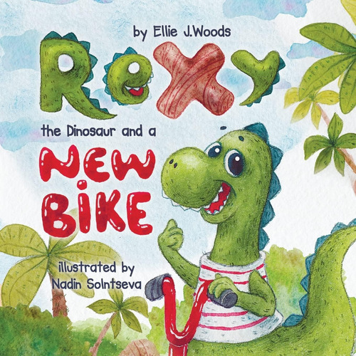 Libro: Rexy The Dinosaur And A New Bike: (childrenøs