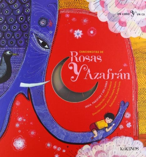 Cancioncitas De Rosas Y Azafrán: Incluye Cd, De Chantal Grosléziat | Aurelia Fronty. Editorial Plaza & Janes   S.a., Tapa Dura, Edición 2012 En Español