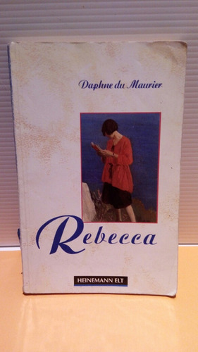 Rebeca De Daphne Du Maurier. 