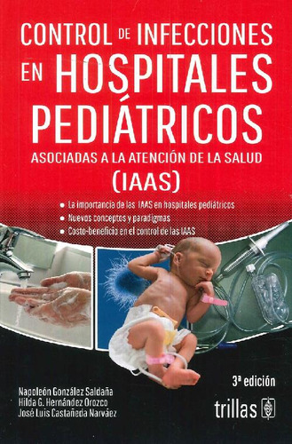 Libro Control De Infecciones En Hospitales Pediátricos. Asoc