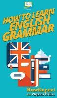 Libro How To Learn English Grammar - Howexpert