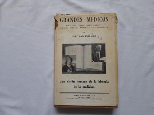 Grandes Medicos Pedro Lain Entralgo