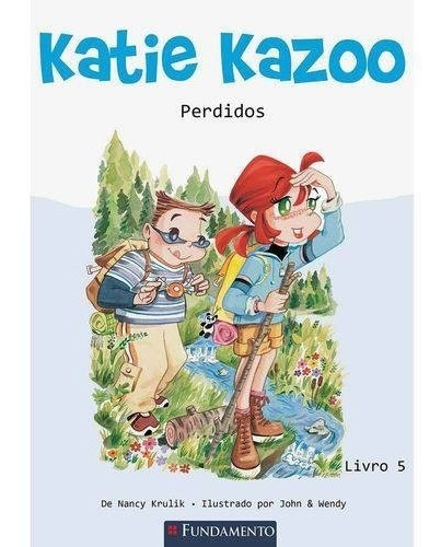 Katie Kazoo - Livro 5: Perdidos