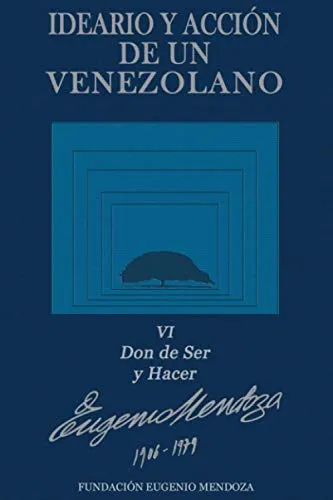 comprar Libro Ideario Y Acción De Un Venezolano Libro Vi: Don De Se
