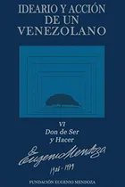Comprar Libro Ideario Y Acción De Un Venezolano Libro Vi: Don De Se