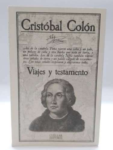 Cristóbal Colon Viajes Y Testamento