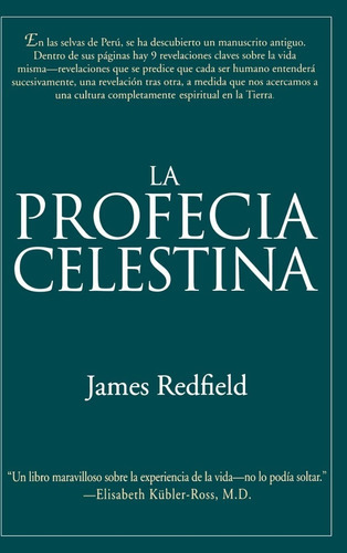 La Profecía Celestina / James Redfield