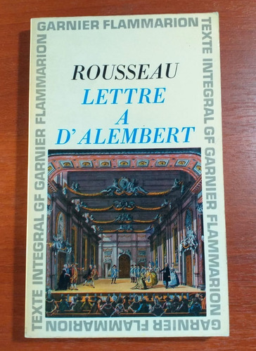 Lettree A D'alembert Sur Son Article Genéve Rousseau 