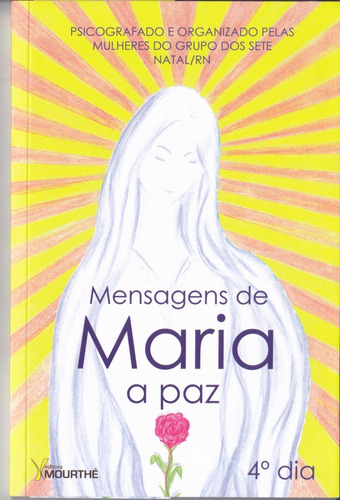 Mensagens De Maria - A Paz