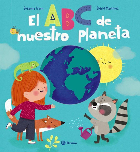 Libro: El Abc De Nuestro Planeta. Isern, Susanna. Editorial 