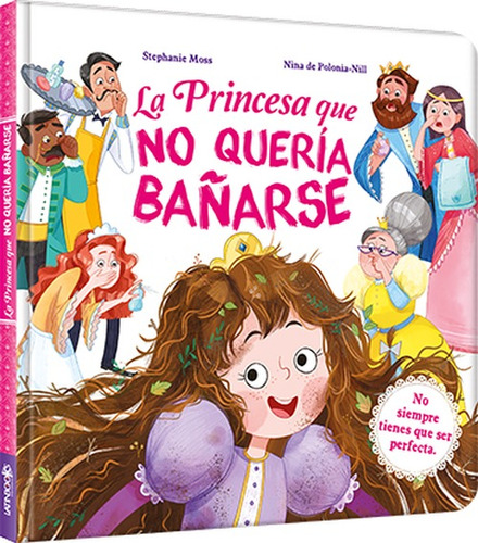 La Princesa Que No Queria Bañarse - Latinbooks