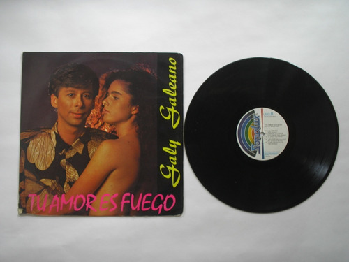 Lp Vinilo Galy Galiano Tu Amor Es Fuego Edición Colombia1991