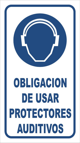 Calco Adhesivo Obligación De Usar Protectores Auditivos 9x16