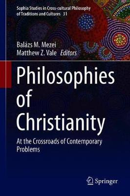 Libro Philosophies Of Christianity : At The Crossroads Of...