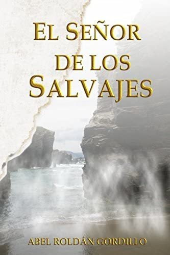 Libro: El Señor De Los Salvajes (la Caída De Los Trevorian)