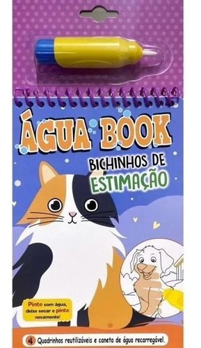 Livro Para Colorir Infantil Água Book Bichinhos De Estimação