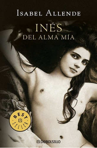 Ines Del Alma Mia - Isabel Allende