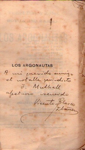 Los Argonautas. Novela    Firmado  Blasco Ibañez