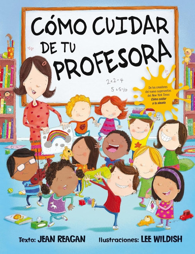 Libro: Cómo Cuidar De Tu Profesora (spanish Edition)