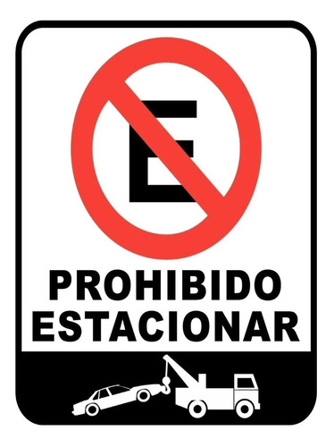 Cartel Prohibido Estacionar Vinilo Autoadhesivo 30x40cm 