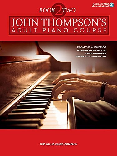 Libro De Curso De Piano Adulto De John Thompsons 2 Libro De 