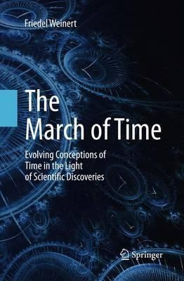 Libro The March Of Time : Evolving Conceptions Of Time In...