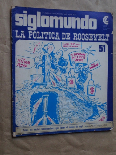 Siglomundo.la Política De Roosvelt.julio Godio.ceal-..