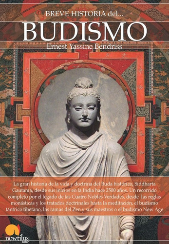 Libro Breve Historia Del Budismo - Ernest Bendriss