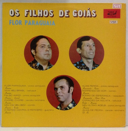 Lp Os Filhos De Goiás - Flor Paraguaia - 1991 - Sabiá