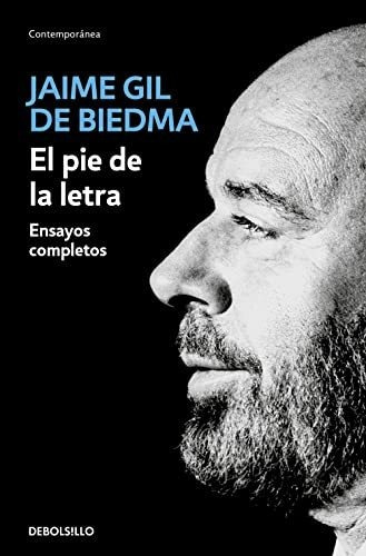 El Pie De La Letra - Gil De Biedma Jaime