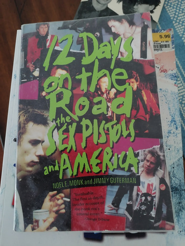 Libro Sex Pistols  12 Days On The Road