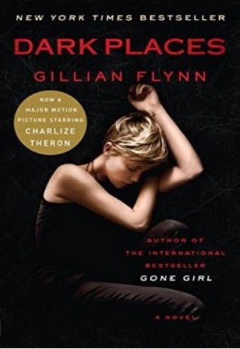 Dark Places, de Gillian Flynn. Editorial Crown, tapa blanda, edición 1 en inglés