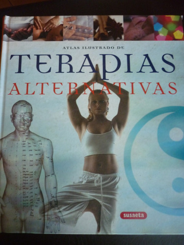 Atlas Ilustrado De Terapias Alternativas